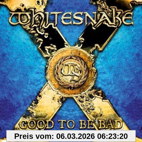 Whitesnake Good To Be Bad