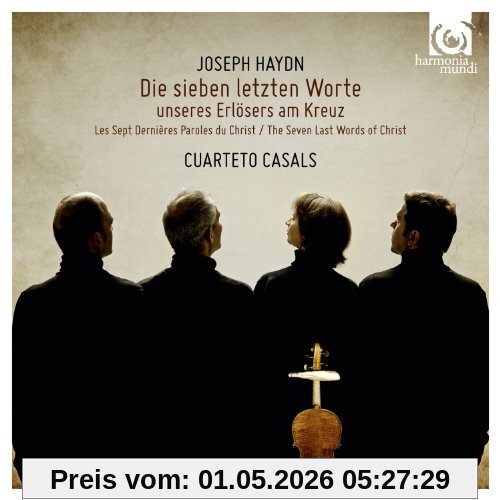 Cuarteto Casals Die Sieben Letzten Worte...