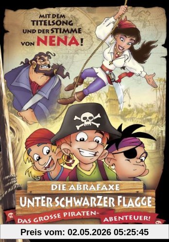 Die Abrafaxe - Unter schwarzer Flagge