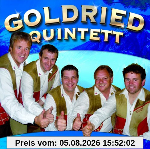 Goldried Quintett Du Mein Osttirol