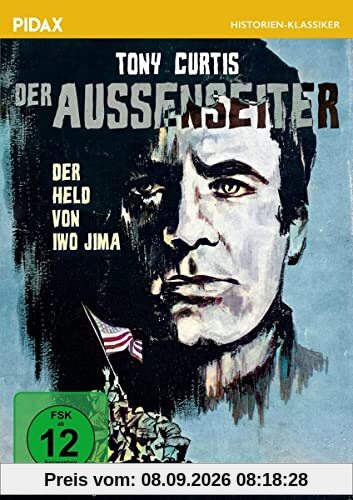 Der Außenseiter - Der Held von Iwo Jima (The Outsider) / Bewegendes Kriegsdrama nach wahren Begebenheiten mit Starbesetzung (Pidax Historien-Klassiker)