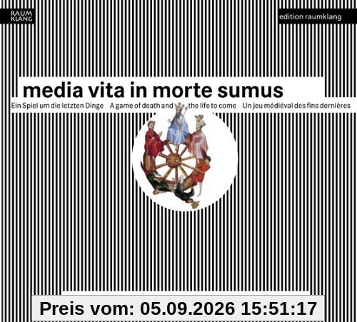 Media Vita in Morte Sumus