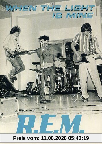 R.E.M. - When the Light Is Mine: Best of the IRS Years 82-87