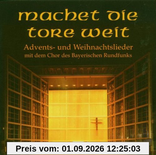 Machet die Tore Weit