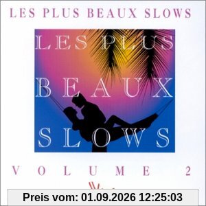 Les Plus Beaux Slows Vol.2