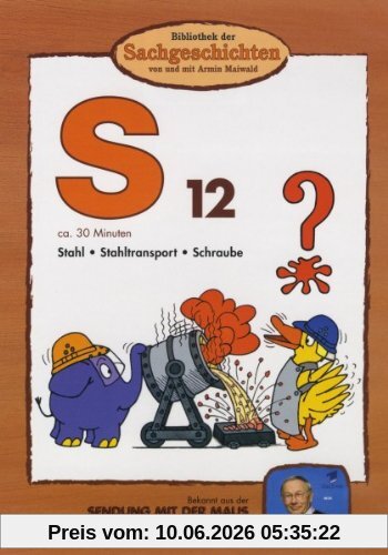 Bibliothek der Sachgeschichten - (S12) Stahl, Stahltransport, Schraube