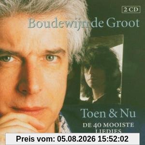 Boudewijn De Groot Toen & Nu