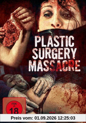 Plastic Surgery Massacre