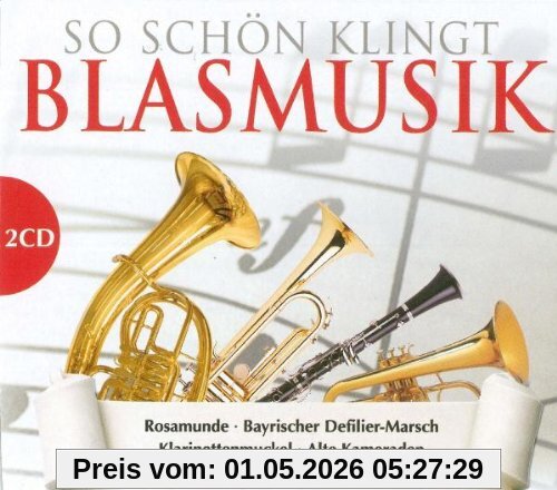 So Schön Klingt Blasmusik