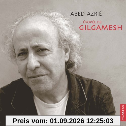 Epopee de Gilgamesh (CD+DVD)