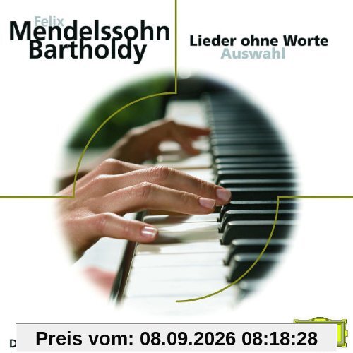 Lieder ohne Worte (Auszüge) (Eloquence)