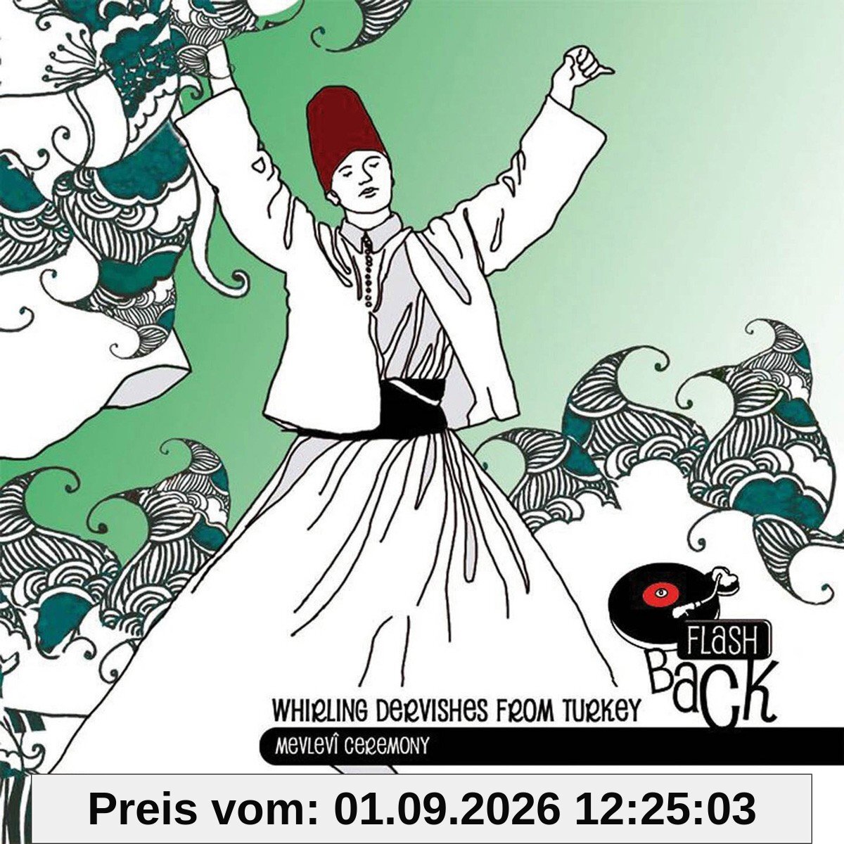 Die Drehenden Derwische der Türkei