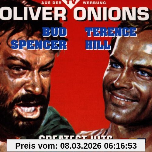 Oliver Onions Spencer/Hill-Greatest Hits
