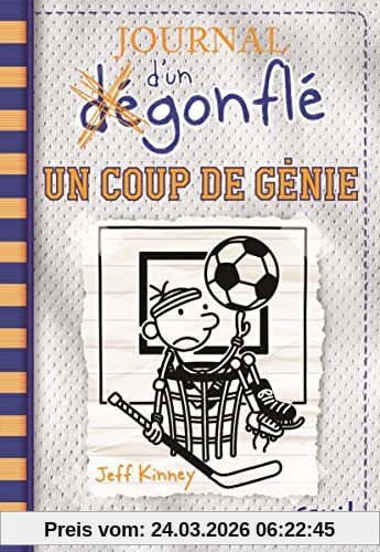 Journal d'un dégonflé. Vol. 16. Un coup de génie