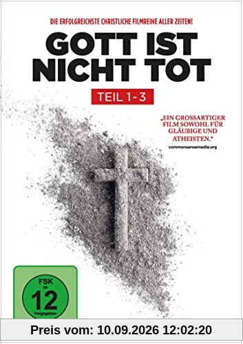 Gott ist nicht tot 1-3 - Die Kino-Blockbuster der erfolgreichsten christlichen Film-Reihe aller Zeiten