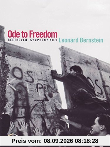 Ode an die Freiheit - 20 Jahre Mauerfall - Beethoven 9 unter L. Bernstein - das Original