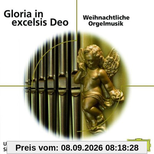 Gloria in Excelsis Deo-Weihnachtliche Orgelmusik