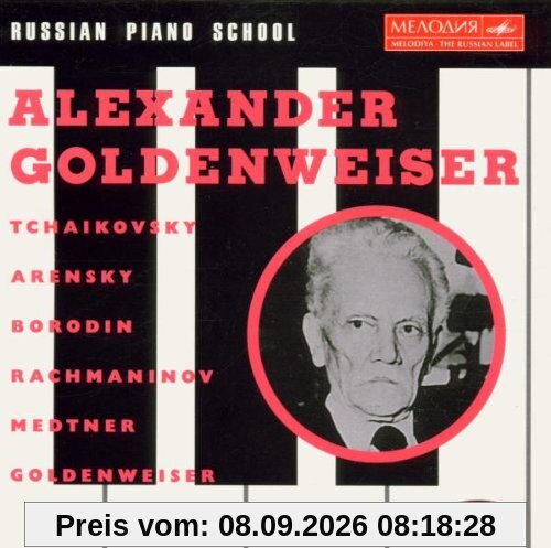 Russian Piano School Vol.1 - Alexander Goldenweiser