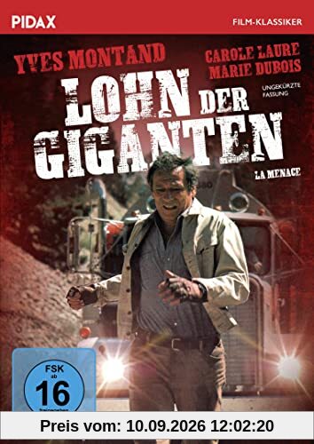 Lohn der Giganten (La menace) - Ungekürzte Fassung / Preisgekrönter Thriller mit Starbesetzung (Pidax Film-Klassiker)
