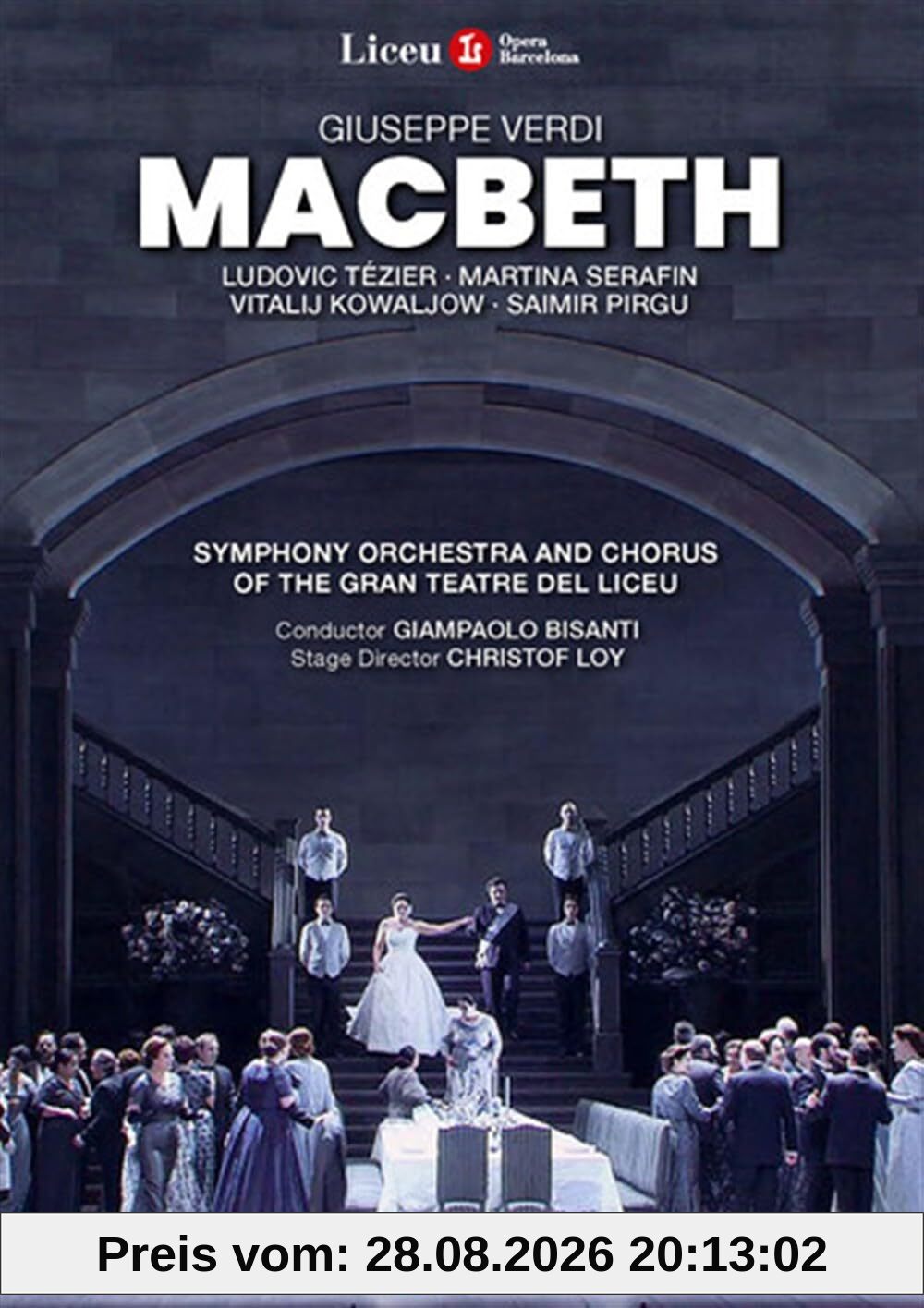 Verdi: Macbeth (Gran Teatre Del Liceu, 2016, Regie: Loy) [2 DVDs]