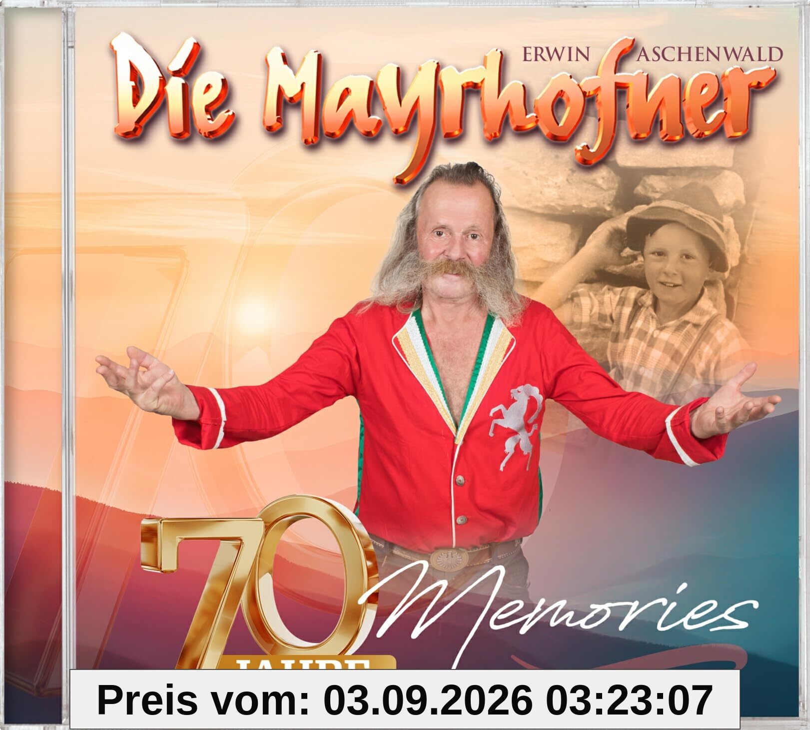 Die Mayrhofner - 70 Jahre Memories