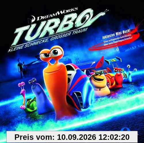 Turbo - Kleine Schnecke, großer Traum - Das Original-Hörspiel zum Kinofilm