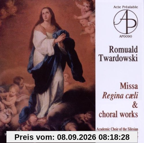 Missa Regina Caeli und Chorwerke