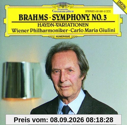 Brahms: Symphonie Nr. 3 op. 90 / Variationen über ein Thema von Joseph Haydn op. 56a