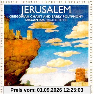 Jerusalem (Gregorian Chant And Early Polyphony)
