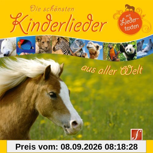Die schönsten Kinderlieder aus aller Welt - 15 gesungene Lieder mit Instrumentalversionen zum Mitsingen.