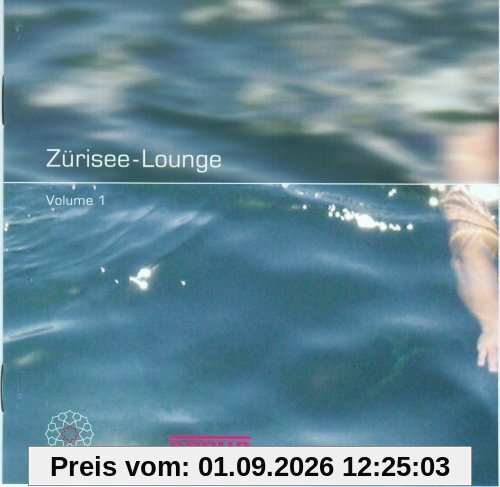 Zürisee-Lounge Vol. 1