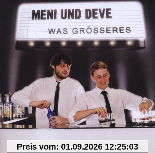 Was Grösseres
