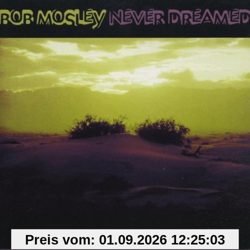 Never Dreamed
