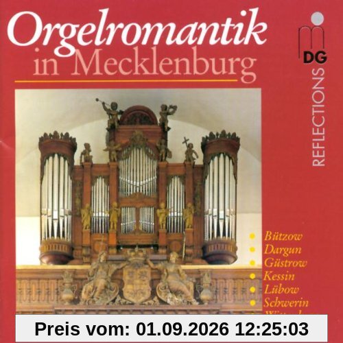 Orgelromantik in Mecklenburg