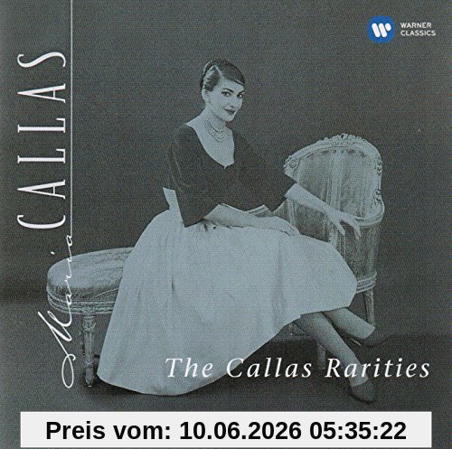The Callas Rarities (Remastered 2014)