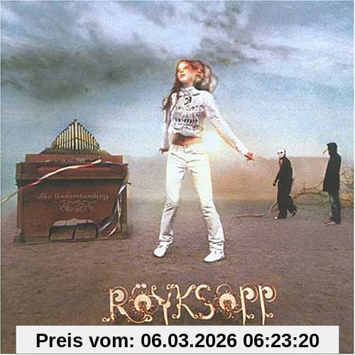 Röyksopp Understanding