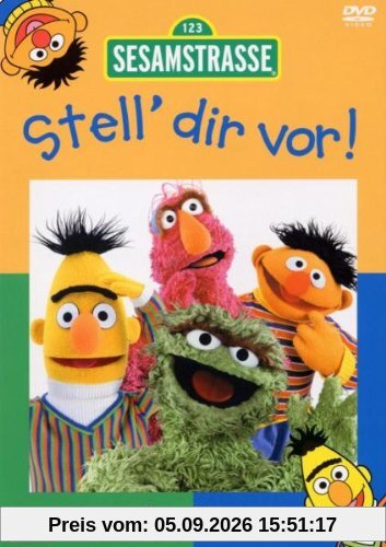 Sesamstraße - Stell dir vor!
