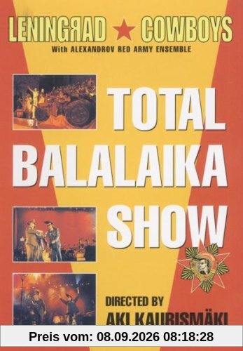 Leningrad Cowboys & Alexandrov Rote Armee Ensemble - Total Balalaika Show