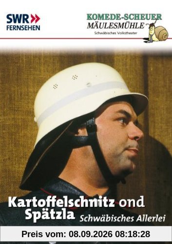 Komede-Scheuer in der Mäulesmühle - Kartoffelschnitz ond Spätzla