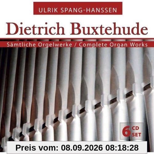 Dietrich Buxtehude - Sämtliche Orgelwerke (Advent, Weihnachten, Fastenzeit, Passionszeit, Pfingsten)