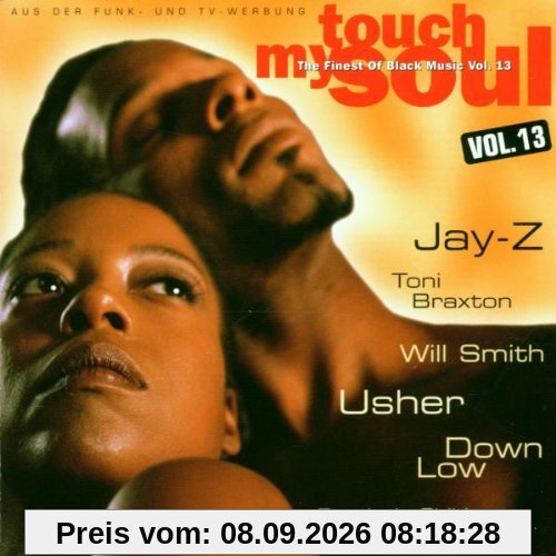 Touch My Soul - The Finest Of Black Music Vol. 13