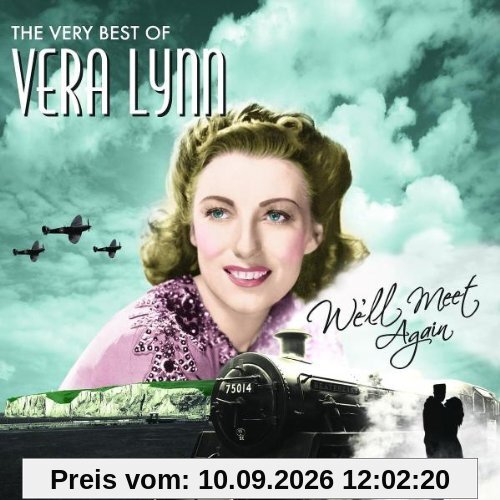 We'll Meet Again,the Very Best of Vera Lynn