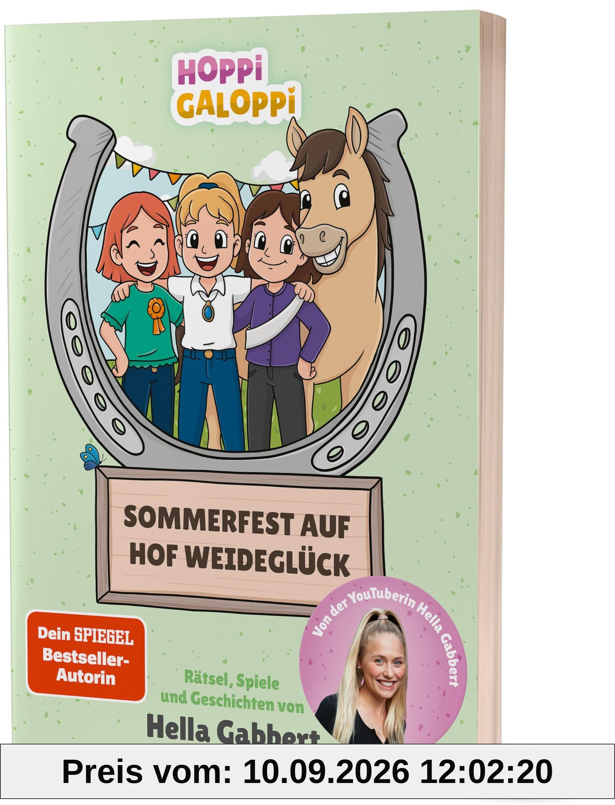 Sommerfest auf Hof Weideglück: Rätsel, Spiele und Geschichten von Hella Gabbert
