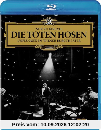 Die Toten Hosen - Nur zu Besuch/Unplugged im Wiener Burgtheater [Blu-ray]