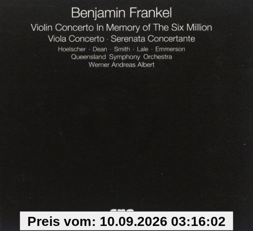 Violin Concerto in Memory of the Six Million / Viola Concerto / Serenata