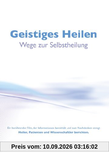 Geistiges Heilen: Willst du den Körper heilen, musst du zuerst die Seele heilen (Platon)