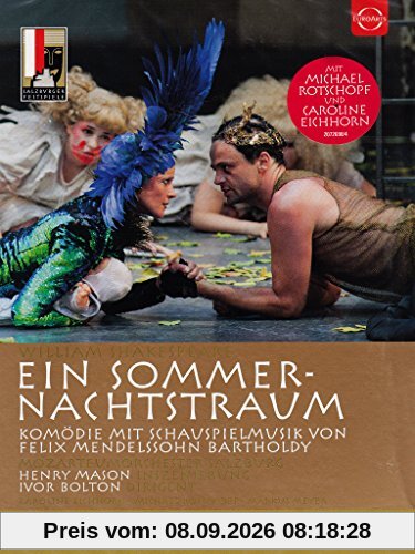 SHAKESPEARE/MENDELSSOHN BARTHOLDY: Ein Sommernachtstraum (live aus dem Residenzhof, Salzburg, 2013) [DVD]