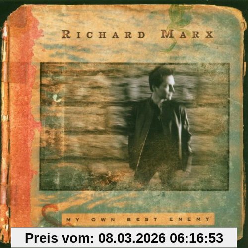 Richard Marx My Own Best Enemy