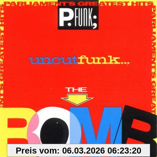 Parliament Greatest Hits (the Bomb)
