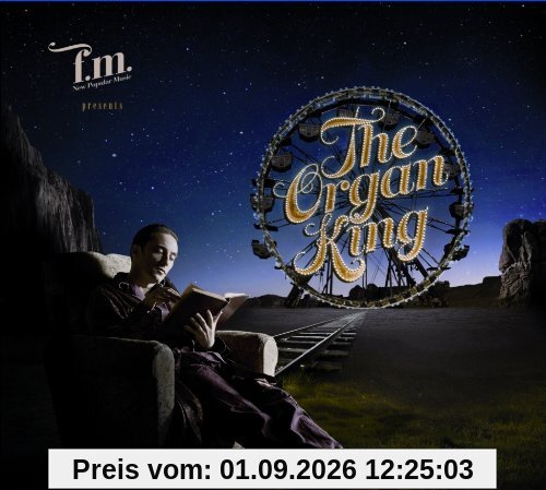 The Organ King